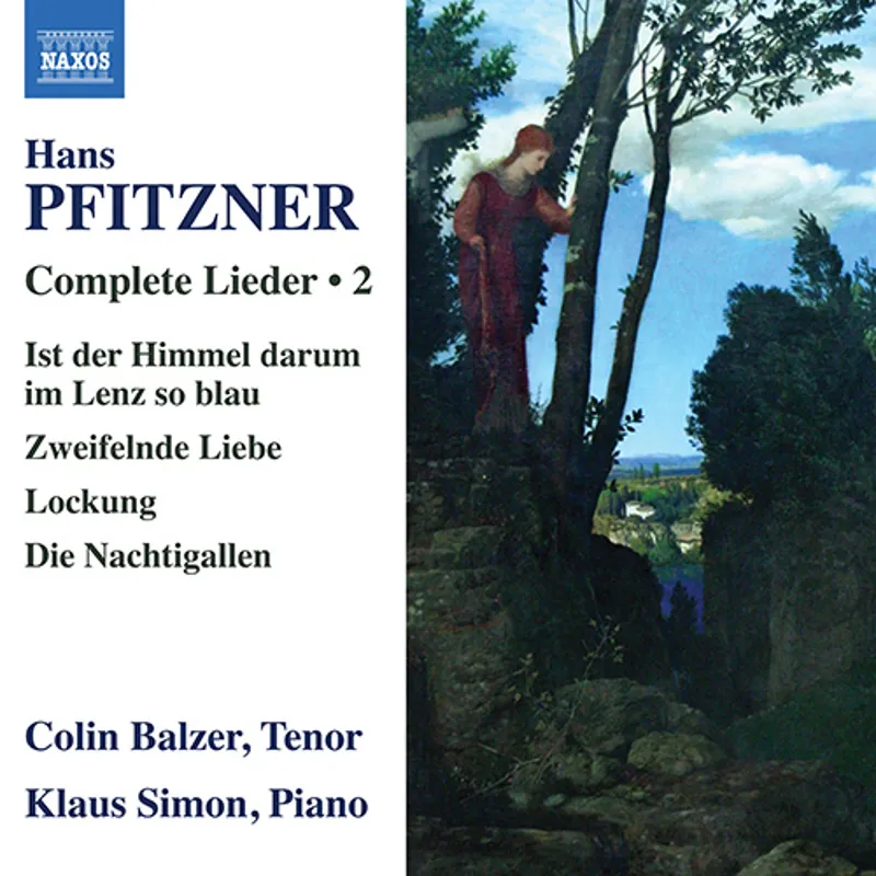 Pfitzner: Sämtliche Lieder Vol. 2